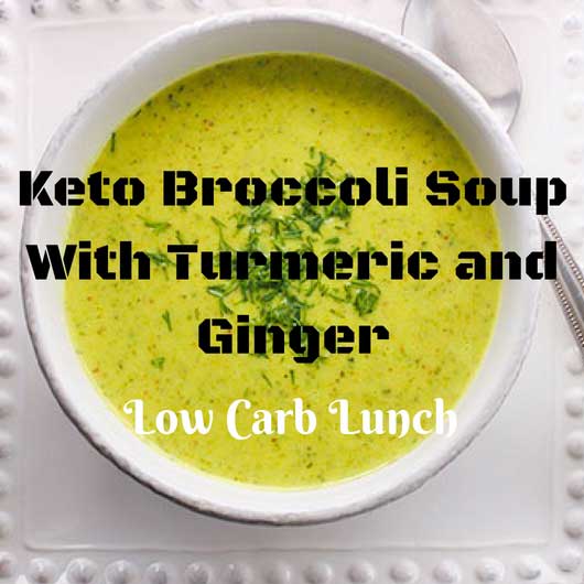 Keto Broccoli Soup With Turmeric and Ginger