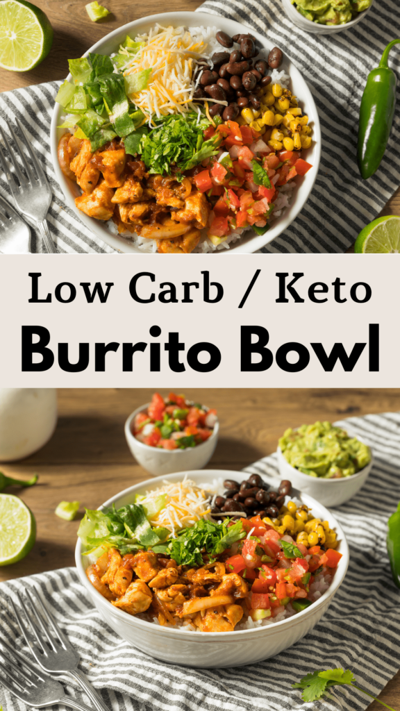 Low Carb Burrito Bowl Low Carb Burrito Bowl