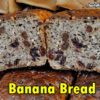 Banana Bread: Easy Banana Bread Recipe That You will Love