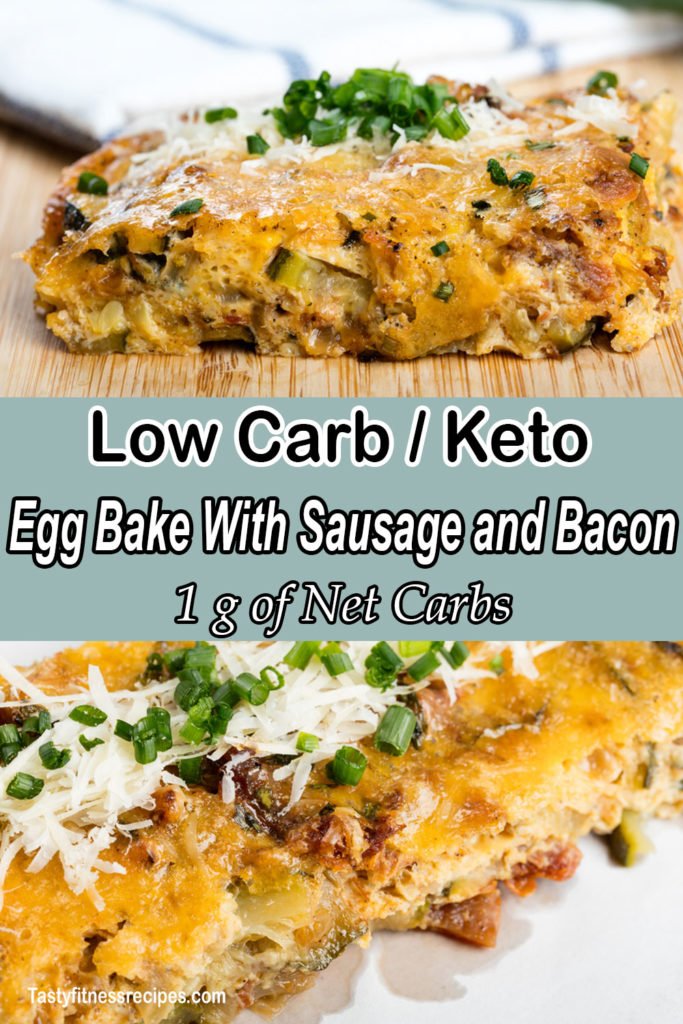 Keto Egg Bake With Sausage And Bacon (Low Carb)