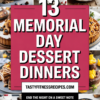 13 Memorial Day Dessert Dinners That End The Night On A Sweet Note