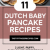 11 Dutch Baby Pancake Recipes For Light, Puffy, Oven-Baked Perfection