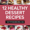 12 Healthy Dessert Recipes That Are So Good, You Won’t Miss The Sugar