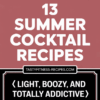 13 Summer Cocktail Recipes That Are Light, Boozy, And Totally Addictive