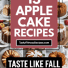 13 Apple Cake Recipes That Taste Like Fall In Every Bite