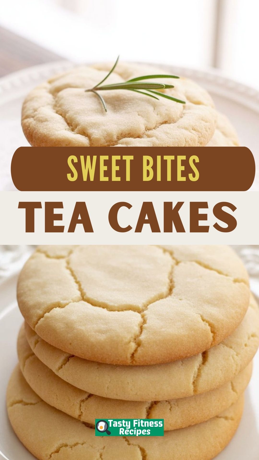 EASY Tea Cakes