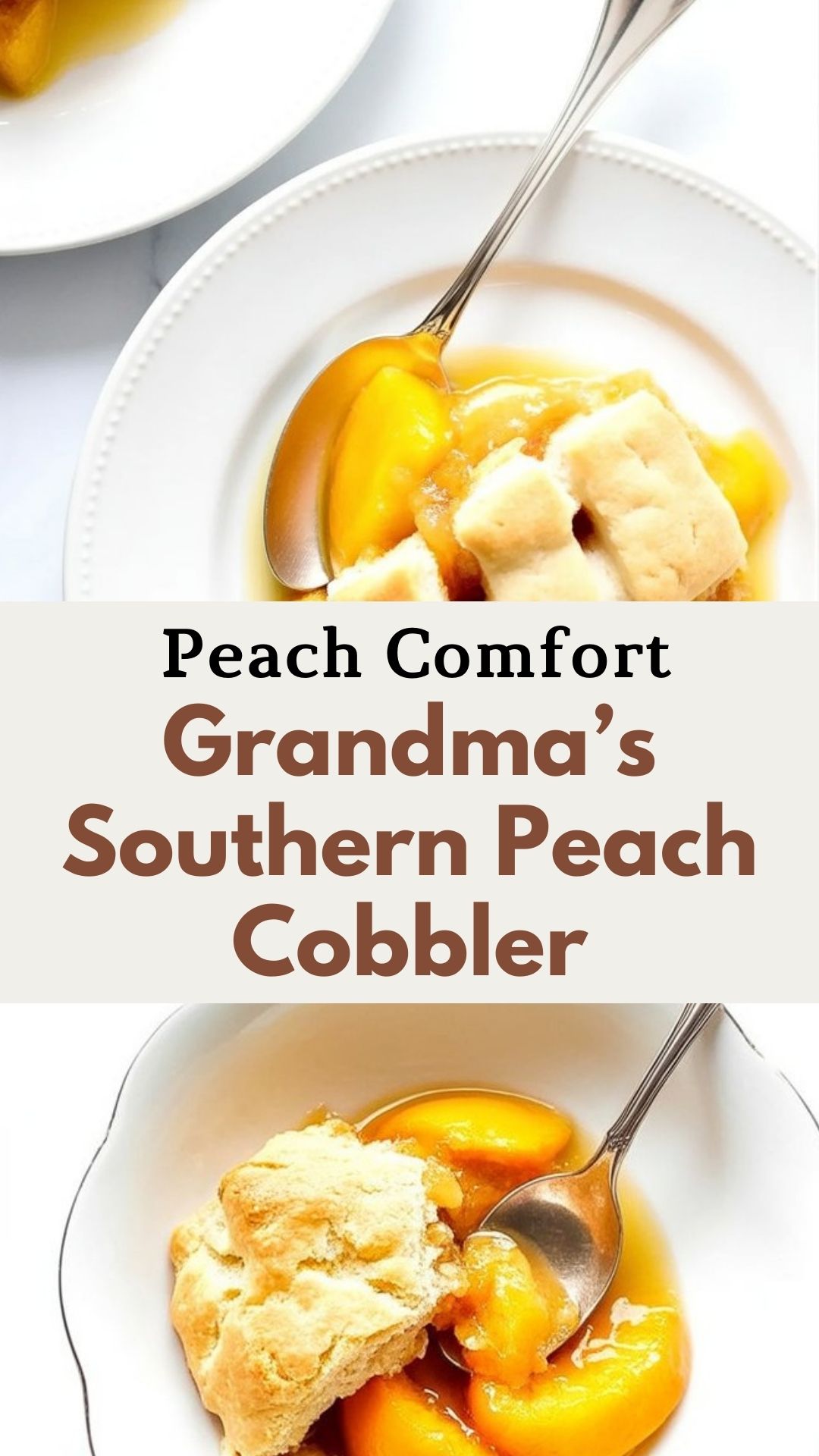 easy Grandma’s Southern Peach Cobbler